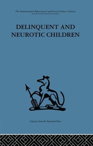 Бумажная книга «Delinquent and Neurotic Children: A comparative study» - фото №1