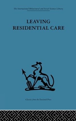 Бумажная книга «Leaving Residential Care» - фото №1