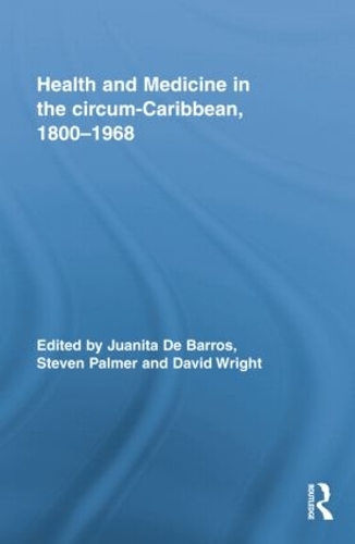 Бумажная книга «Health and Medicine in the circum-Caribbean, 1800-1968» - фото №1