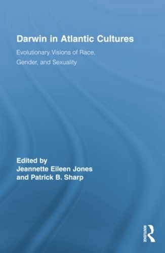 Бумажная книга «Darwin in Atlantic Cultures: Evolutionary Visions of Race, Gender, and Sexuality» - фото №1