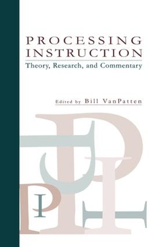 [object Object] «Processing Instruction: Theory, Research, and Commentary» - фото №1
