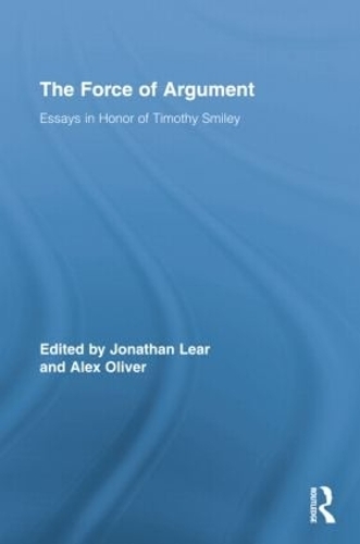 Бумажная книга «The Force of Argument: Essays in Honor of Timothy Smiley» - фото №1