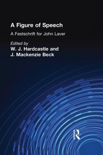 Паперова книга «A Figure of Speech: A Festschrift for John Laver» - фото №1