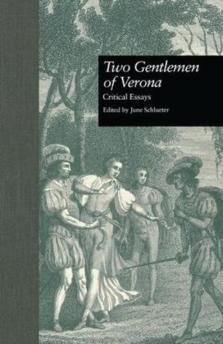 Паперова книга «Two Gentlemen of Verona: Critical Essays» - фото №1