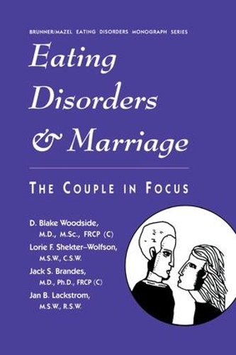 Бумажная книга «Eating Disorders And Marriage: The Couple In Focus Jan B.», авторов Д. Блейк Вудсайд, Джек С. Брандес, Ян Б. Лакстром, Лори Ф. Шектер-Вольфсон - фото №1