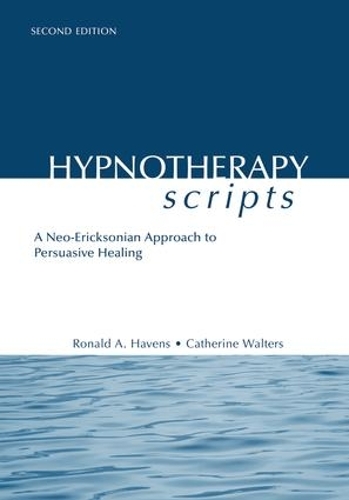 [object Object] «Hypnotherapy Scripts: A Neo-Ericksonian Approach to Persuasive Healing», авторов Кэтрин Уолтерс, Рональд А. Хейвенс - фото №1
