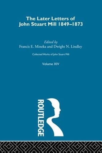 Паперова книга «Collected Works of John Stuart Mill: XIV. Later Letters 1848-1873 Vol A» - фото №1