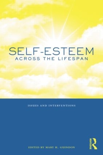 Бумажная книга «Self-Esteem Across the Lifespan: Issues and Interventions» - фото №1