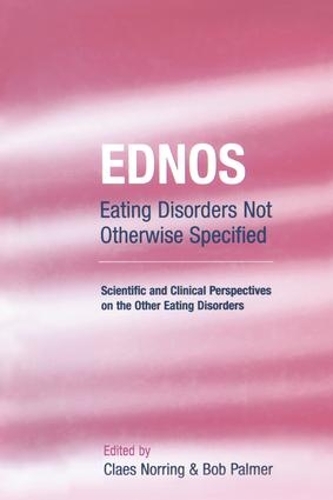 Паперова книга «EDNOS: Eating Disorders Not Otherwise Specified: Scientific and Clinical Perspectives on the Other Eating Disorders» - фото №1