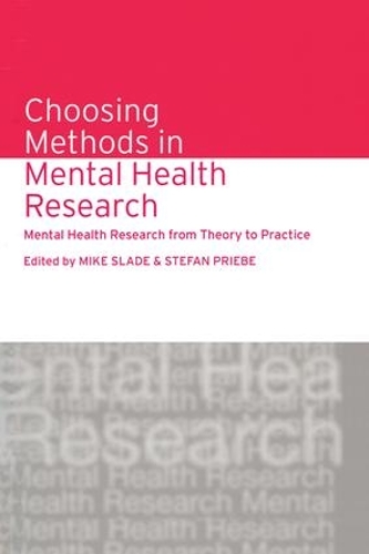Паперова книга «Choosing Methods in Mental Health Research: Mental Health Research from Theory to Practice» - фото №1