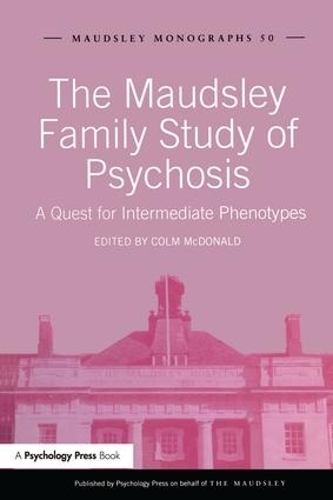 Паперова книга «The Maudsley Family Study of Psychosis: A Quest for Intermediate Phenotypes» - фото №1