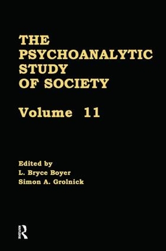 Бумажная книга «The Psychoanalytic Study of Society, V. 11: Essays in Honor of Werner Muensterberger» - фото №1