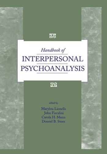 Бумажная книга «Handbook of Interpersonal Psychoanalysis», авторов Кэрол Манн, Доннел Б. Стерн, Джон Фискалини, Мэрилу Лайонеллс - фото №1