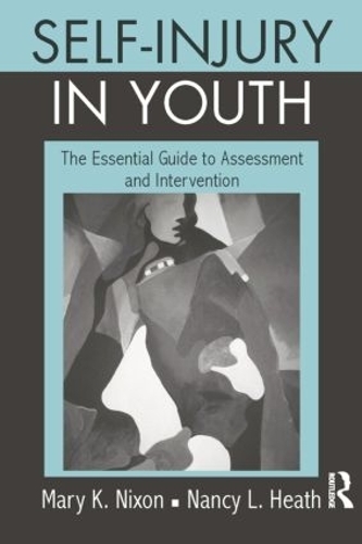 Бумажная книга «Self-Injury in Youth: The Essential Guide to Assessment and Intervention» - фото №1