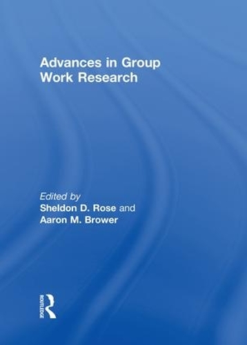 Паперова книга «Advances in Group Work Research», авторів Аарон Брауер, Шелдон Д. Роуз - фото №1