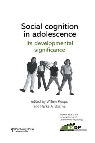 Бумажная книга «Social Cognition in Adolescence: Its Developmental Significance: A Special Issue of the European Journal of Developmental Psychology» - фото №1