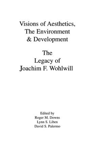 Бумажная книга «Visions of Aesthetics, the Environment & Development: the Legacy of Joachim F. Wohlwill» - фото №1