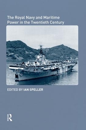 Паперова книга «The Royal Navy and Maritime Power in the Twentieth Century» - фото №1
