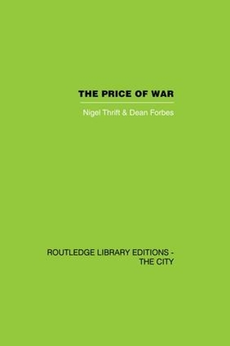 Бумажная книга «The Price of War: Urbanization in Vietnam, 1954-1985», авторов Дин Форбс, Найджел Трифт - фото №1