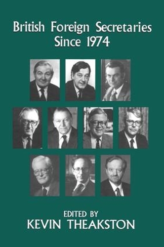 Бумажная книга «British Foreign Secretaries Since 1974» - фото №1