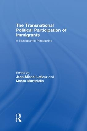 Бумажная книга «The Transnational Political Participation of Immigrants: A Transatlantic Perspective» - фото №1