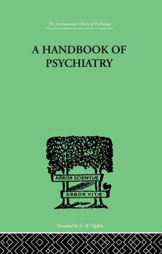 Паперова книга «A Handbook Of Psychiatry», авторів П.М. Ліхтенштейн, С.М. Смолл - фото №1