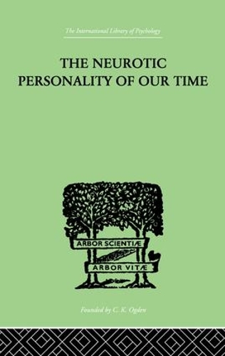 Паперова книга «The Neurotic Personality Of Our Time», автор Карен Горні - фото №1