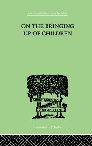Бумажная книга «On The Bringing Up Of Children», автор Джон Рикман - фото №1