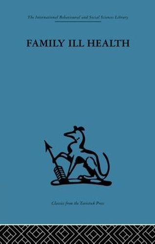Бумажная книга «Family Ill Health: An investigation in general practice» - фото №1
