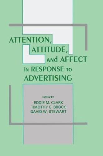 Бумажная книга «Attention, Attitude, and Affect in Response To Advertising» - фото №1