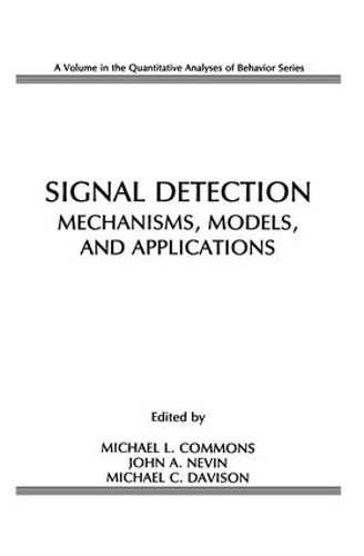 Бумажная книга «Signal Detection: Mechanisms, Models, and Applications» - фото №1