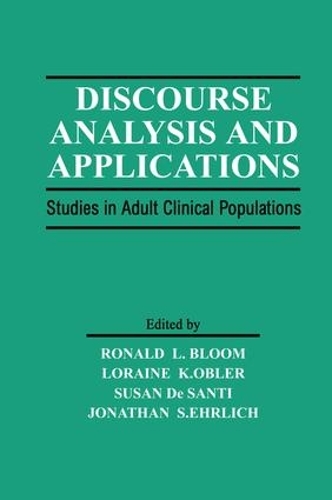 Бумажная книга «Discourse Analysis and Applications: Studies in Adult Clinical Populations» - фото №1
