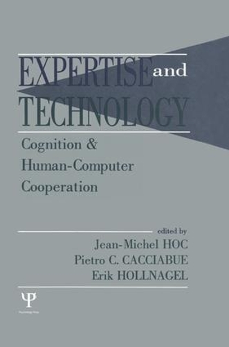 Бумажная книга «Expertise and Technology: Cognition & Human-computer Cooperation» - фото №1
