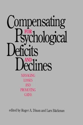 Бумажная книга «Compensating for Psychological Deficits and Declines: Managing Losses and Promoting Gains» - фото №1
