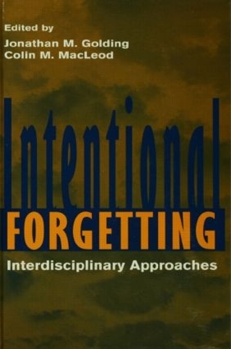 Бумажная книга «Intentional Forgetting: Interdisciplinary Approaches» - фото №1