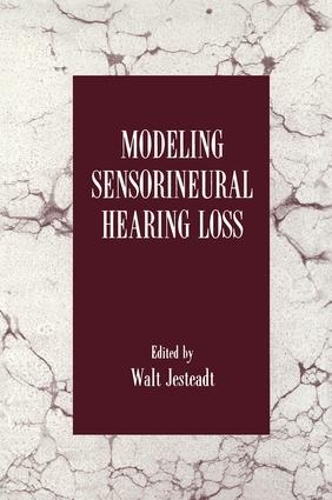 Бумажная книга «Modeling Sensorineural Hearing Loss» - фото №1