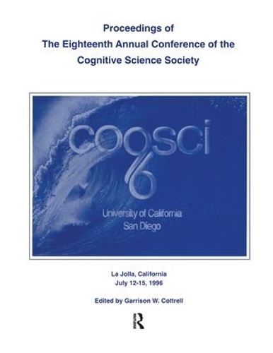 Бумажная книга «Proceedings of the Eighteenth Annual Conference of the Cognitive Science Society» - фото №1