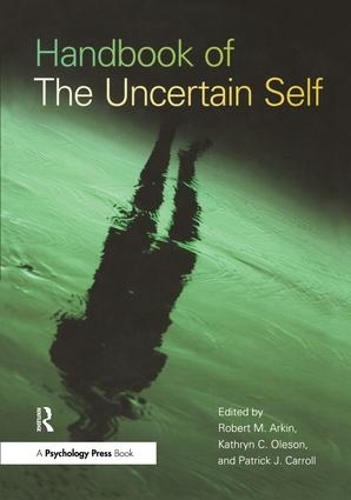 Бумажная книга «Handbook of the Uncertain Self» - фото №1