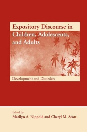 [object Object] «Expository Discourse in Children, Adolescents, and Adults: Development and Disorders» - фото №1