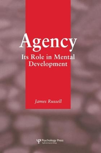 Бумажная книга «Agency: Its Role In Mental Development», автор Джеймс Рассел - фото №1