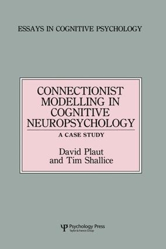 [object Object] «Connectionist Modelling in Cognitive Neuropsychology: A Case Study: A Special Issue of Cognitive Neuropsychology», авторів Девід К. Плаут, Тім Шалліс - фото №1