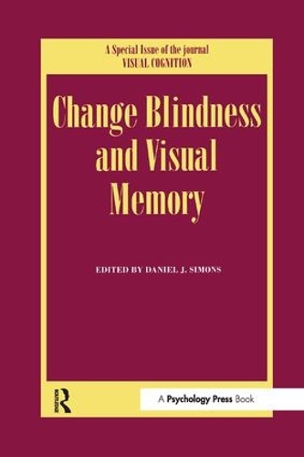 Бумажная книга «Change Blindness and Visual Memory: A Special Issue of Visual Cognition» - фото №1