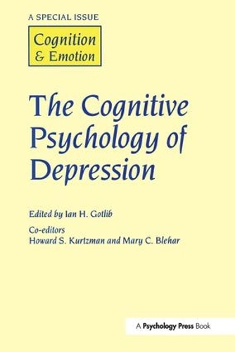 Бумажная книга «The Cognitive Psychology of Depression: A Special Issue of Cognition and Emotion» - фото №1