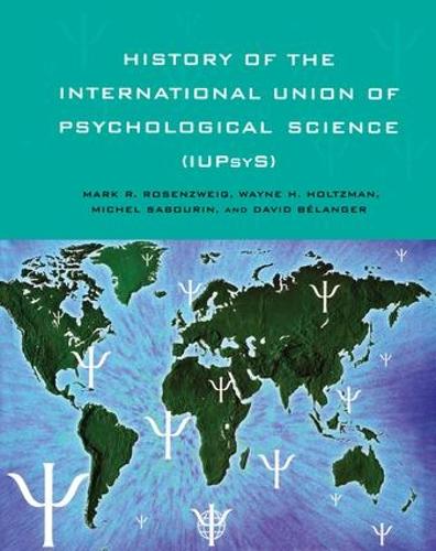 Бумажная книга «History of the International Union of Psychological Science (IUPsyS)» - фото №1