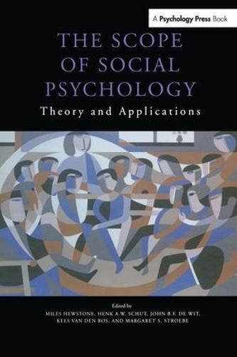 Бумажная книга «The Scope of Social Psychology: Theory and Applications (A Festschrift for Wolfgang Stroebe)» - фото №1