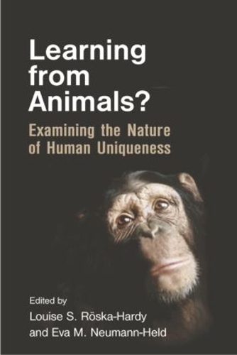 Бумажная книга «Learning from Animals?: Examining the Nature of Human Uniqueness» - фото №1