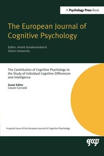 Бумажная книга «The Contribution of Cognitive Psychology to the Study of Individual Cognitive Differences and Intelligence: A Special Issue of the European Journal of Cognitive Psychology» - фото №1