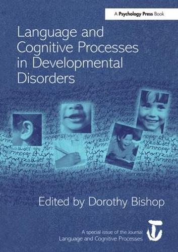 [object Object] «Language and Cognitive Processes in Developmental Disorders: A Special Issue of Language and Cognitive Processes» - фото №1