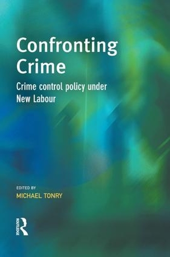 Бумажная книга «Confronting Crime: Crime control policy under new labour» - фото №1