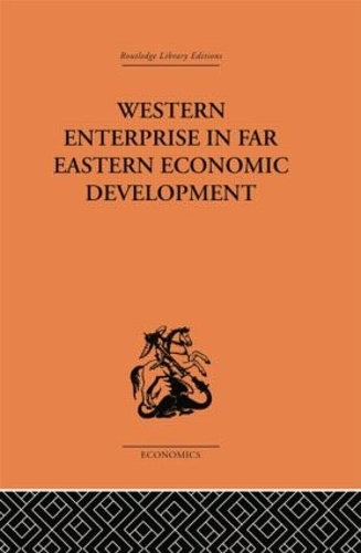 Бумажная книга «Western Enterprise in Far Eastern Economic Development», авторов Донниторн, Г. К. Аллен - фото №1